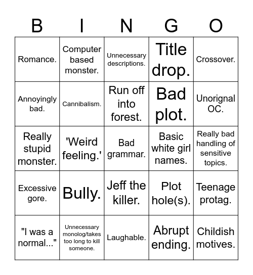 Bad Creepypasta Bingo Card