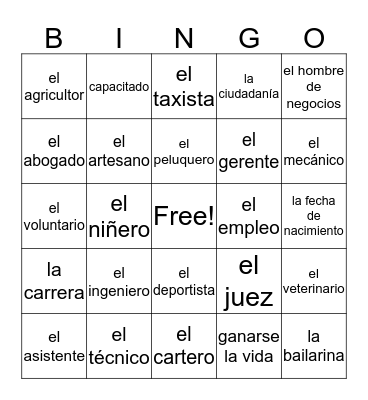En Español 2: U6E1 ¡Se Busca Trabajo! Bingo Card