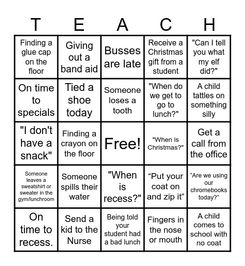 Almost Winter Break For Teachers Bingo Card