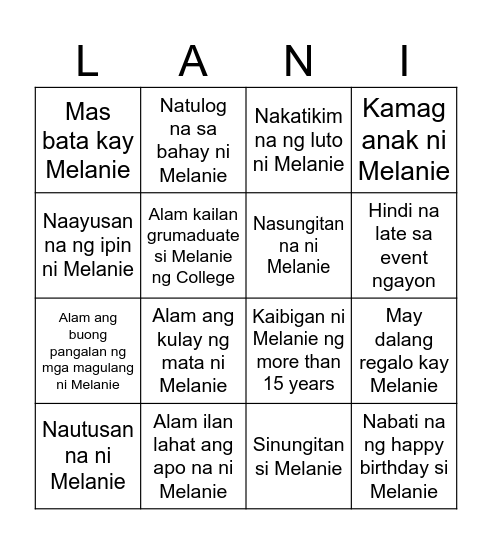 Be the first winners of the Melanie BINGO! Bingo Card