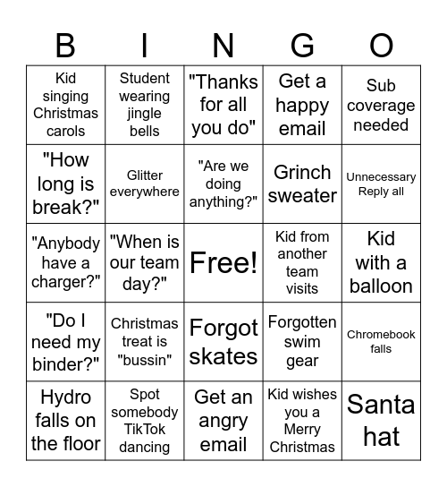 T'was the week before break... Bingo Card