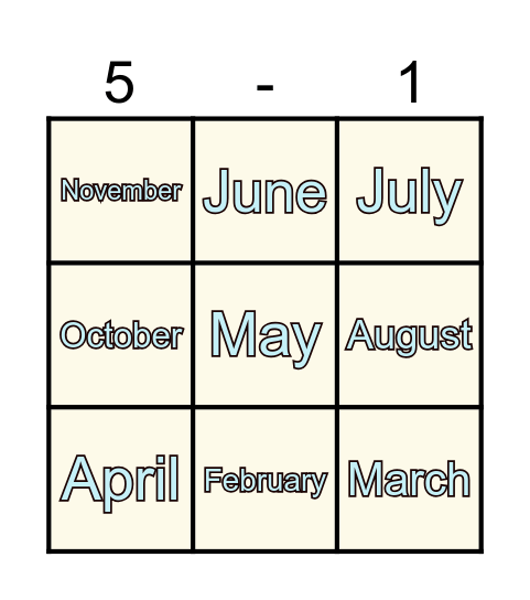 .......What month is it?.......  *** It's __________.*** Bingo Card