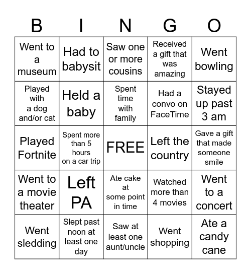 Over winter break...  Mark the box if you.... Bingo Card