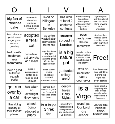 Olivia Bingo! Find Someone Who.. Bingo Card