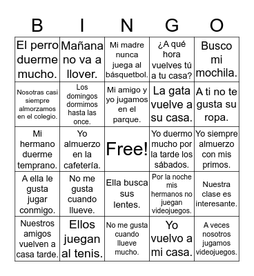 Stem-changing verbs from o to ue  & Possessives  en Espanol Bingo Card