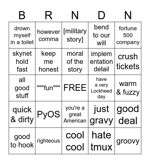 Brendanisms Bingo Card