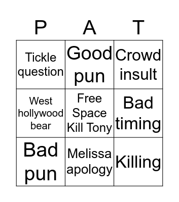 Kill Tony: Pat Regan Bingo Card