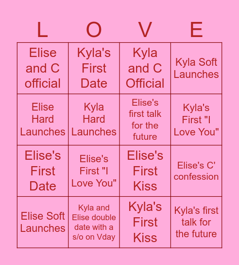 Elise and Kyla's 2024 Love Bingo Card