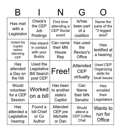 CEP Bingo! Write the person's initials on the square, can only use the same person twice Bingo Card