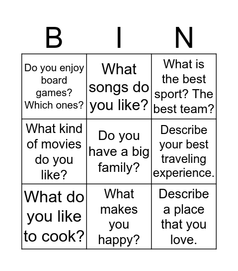 Ask different classmates two of these get-to-know-you questions Bingo Card
