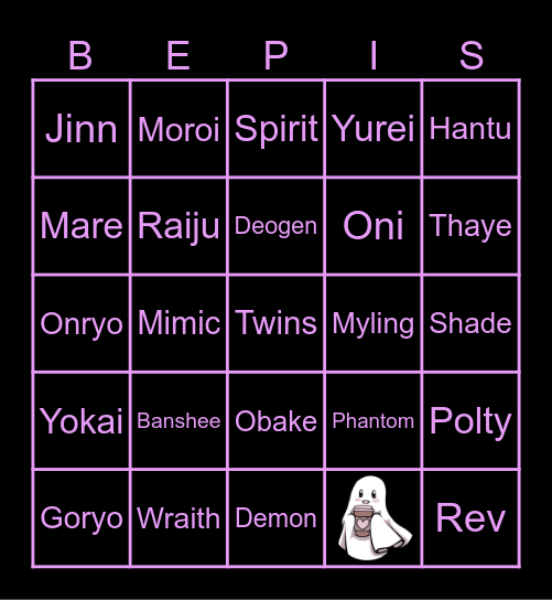 BEPIS' GHOSTATHON Bingo Card