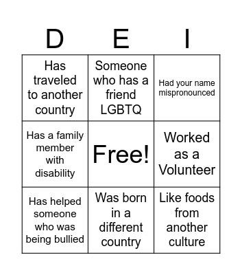 D  E  &  I Bingo Card