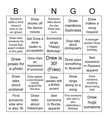 Drew's 30th Birthday Bingo Card