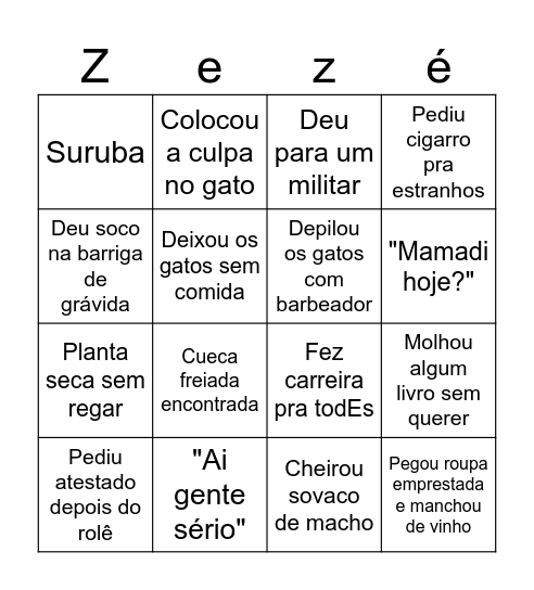 BINGO DA ZEZÉ Bingo Card