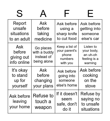 Recogize unsafe behavior, refuse, report to an adult Bingo Card
