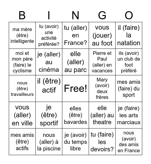 Le présent: être, faire, aller, avoir Bingo Card