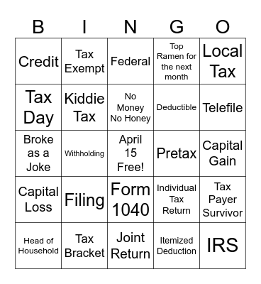 Tax Day - Now We're Broke! Bingo Card