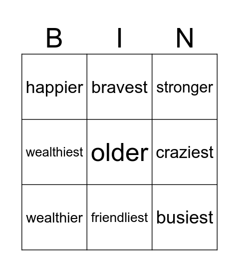 COMPARATIVES AND SUPERLATIVES Bingo Card