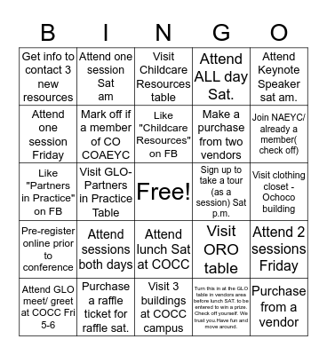 Name____________________Turn this finished card in at the GLO table (in vendors area). 5 in a row or blackout. Drawings for prizes sat at lunch.  Bingo Card