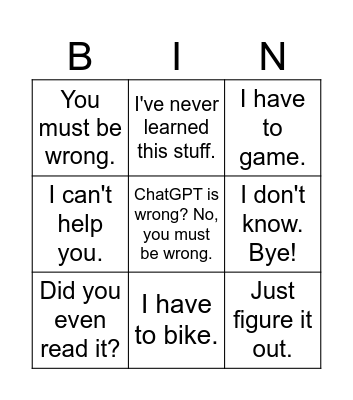 Unhelpful and Discouraging Responses Bingo Card