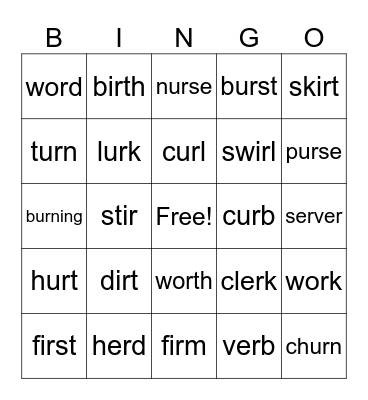 R-controlled vowels: er, ir, or, ur Bingo Card