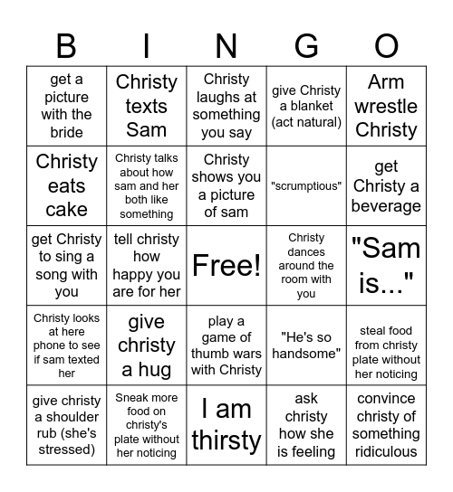 Can you make the bride say/do/do to .... Bingo Card