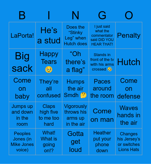 Things Jason Says and does During the Lions 🦁 Games Bingo Card