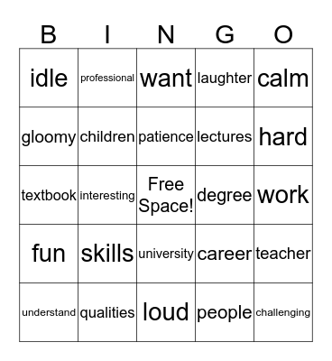 So you want to be a teacher? Bingo Card