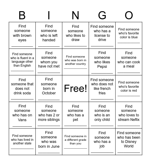 Get to know your classmates! Bingo Card