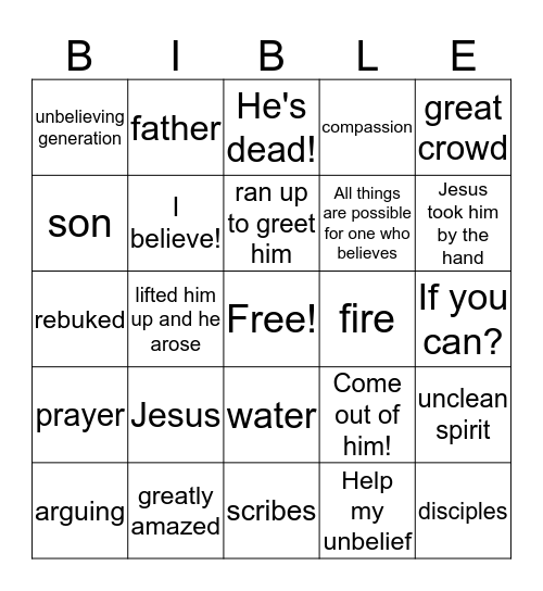 May 1 - Mark 9:14-29 Bingo Card