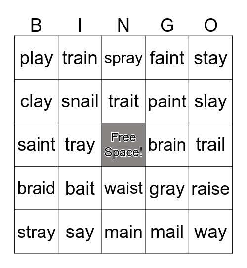 Vowel Team Words long a (ai and ay) Bingo Card