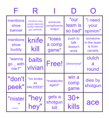 frido plays valorant Bingo Card