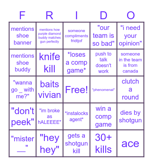 frido plays valorant Bingo Card