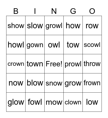 /ou/ and /oe/ spelled 'ow' Bingo Card