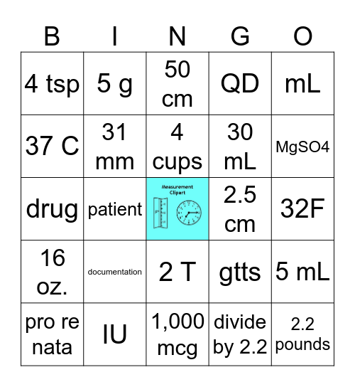 Dosage Calculations Conversions Bingo Card