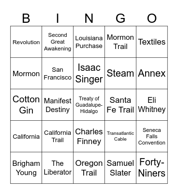Industry, Reform, and Westward Expansion Bingo Card