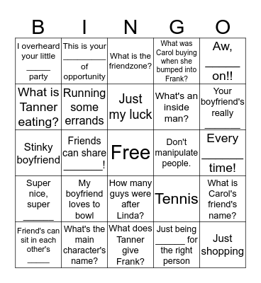 She has a boyfriend! Bingo Card