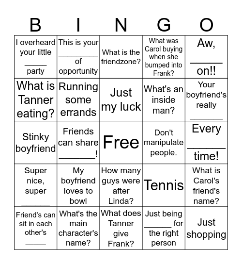 She has a boyfriend! Bingo Card