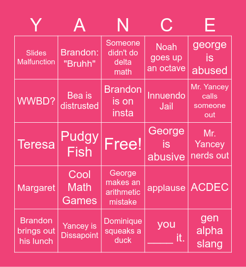 MR YANCEY'S A1 Bingo Card