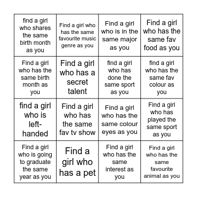 Find a girl who.... Bingo Card