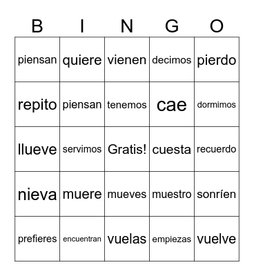 Stem-Changing Verbs (Spanish) Bingo Card