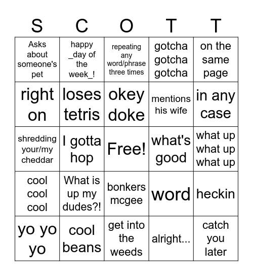 Scott Sayings Bingo Card