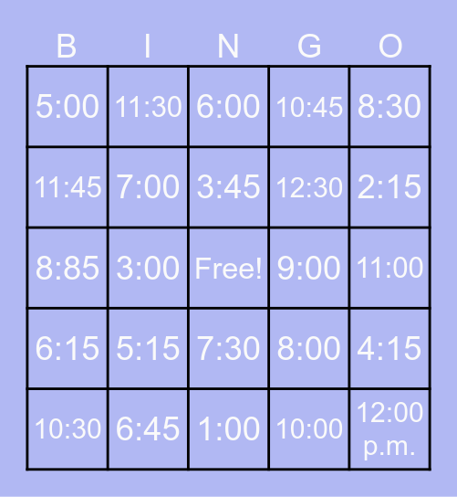 Time with :00, :15, :30 & :45 Bingo Card