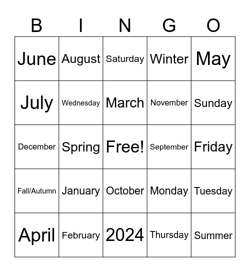 Days, Months, Seasons 2024 Bingo Card