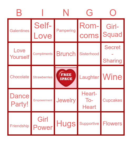 Galentine's Day! Bingo Card