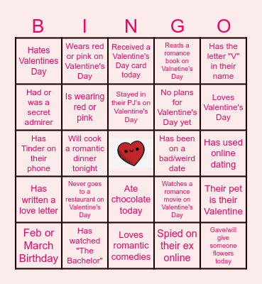 Valentine's Day Bingo - Find someone who: Bingo Card