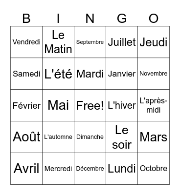 les Jours, les Mois, les Saisons Bingo Card