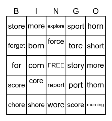 or and ore Spelling Words Bingo Card