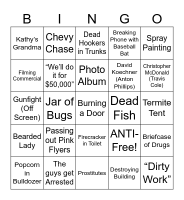 Dirty Work - Round 2 Bingo Card