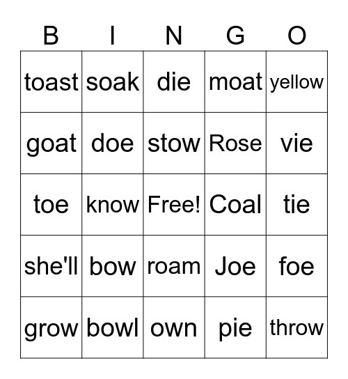 Long O-oa,ow,oe,ie Bingo Card